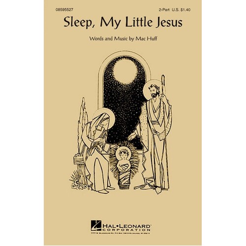 Sleep My Little Jesus 2 Pt Arr Huff