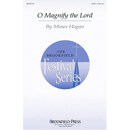 O Magnify The Lord SATB