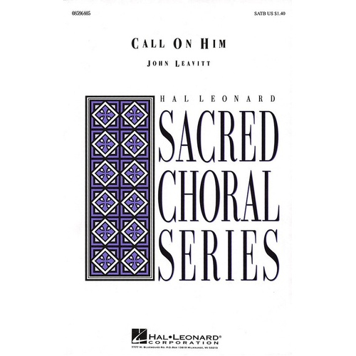 Call On Him SATB (Octavo)