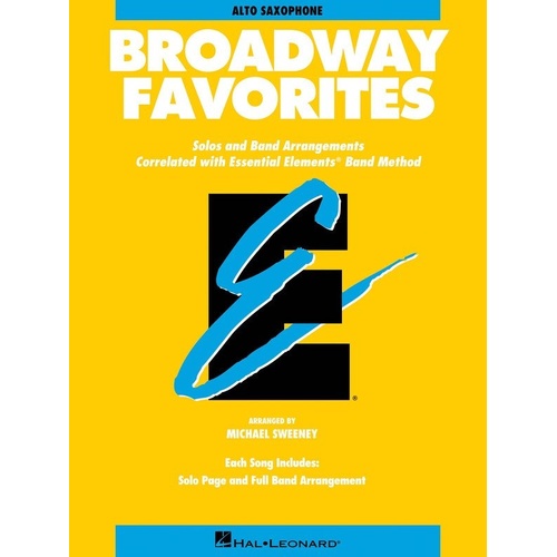 Broadway Favorites for Alto Saxophone - Hal Leonard, 24 Pages, Includes Popular Songs from Broadway