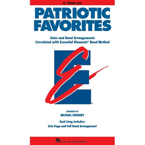Essential Elements Patriotic Favorites Bb Tenor Sax (Softcover Book)