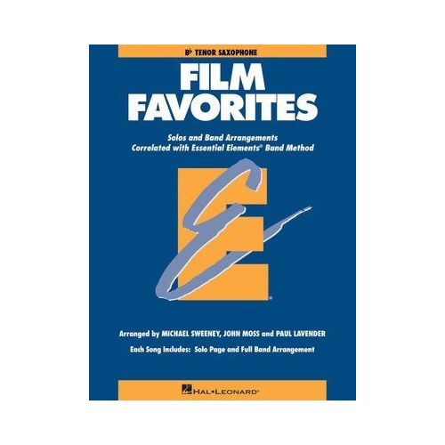 Film Favorites Tenor Saxophone (B Flat) EE - Hal Leonard, 24 Pages