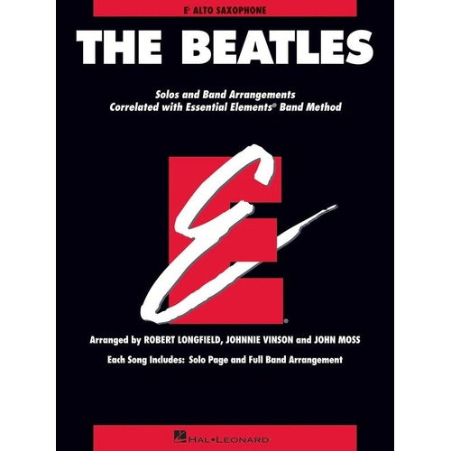 The Beatles Essential Elements Alto Saxophone EE