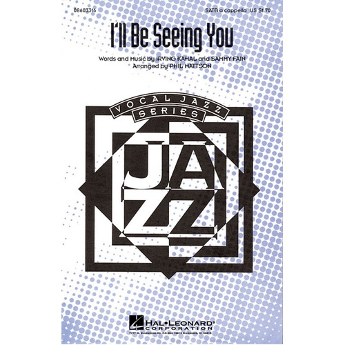 Ill Be Seeing You SATB Arr Mattson (Octavo)