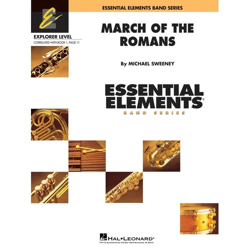 March Of The Romans Essential Elements Expl Concert Band0.5 (Pod) (Music Score/Parts/CD)