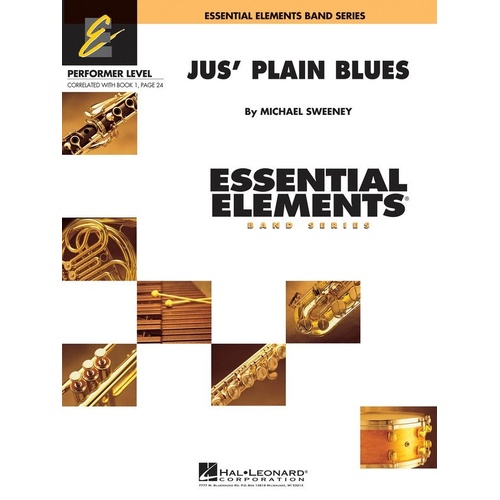 Jus' Plain Blues CB1 EEPERFORMANCE Level 1 for Band by Michael Sweeney