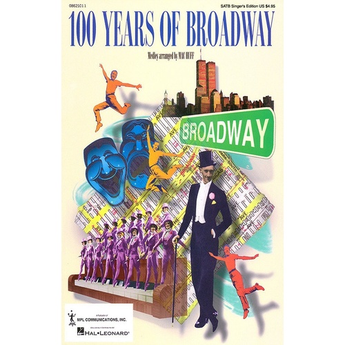 100 Years Of Broadway SAB Singer (Octavo)