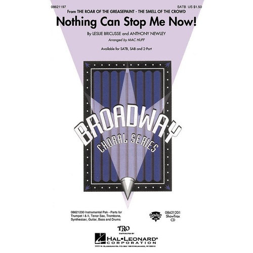 Nothing Can Stop Me Now SATB (Octavo)