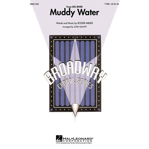 Muddy Water TTBB Choral Score by John Leavitt, Hal Leonard, 12 Pages, Duration: 1:45
