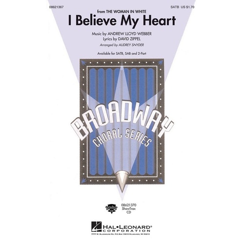 I Believe My Heart SATB (Octavo)