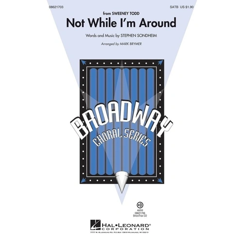Not While I'm Around - SAB Choral Arrangement by Mark Brymer