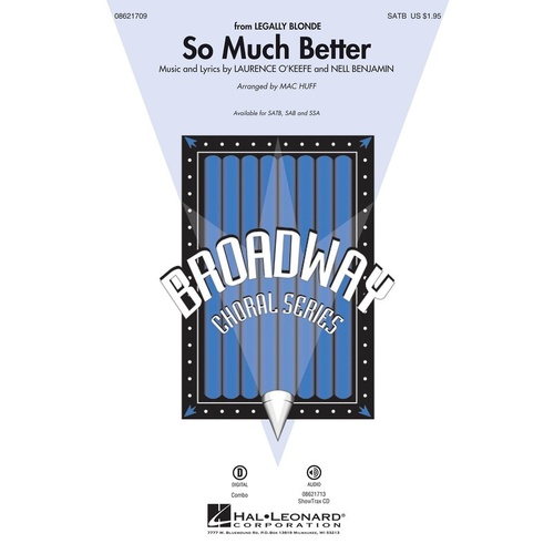 So Much Better (Legally Blonde) SAB (Octavo)