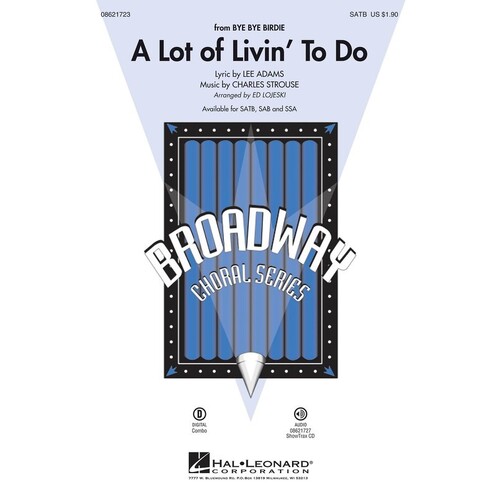 Lot Of Livin To Do From Bye Bye Birdie SATB (Octavo)