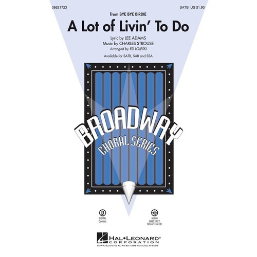 Lot Of Livin To Do From Bye Bye Birdie SSA (Octavo)