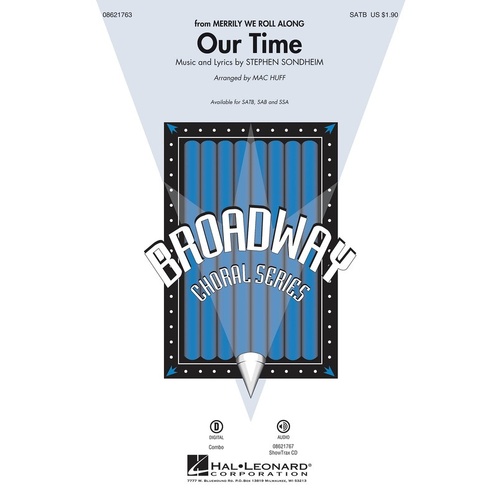 Our Time (Merrily We Roll Along) SAB (Octavo)