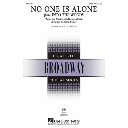 No One Is Alone SAB Choral Score by Mark Brymer, Hal Leonard, 12 Pages, Duration: ca. 3:00, From Into the Woods