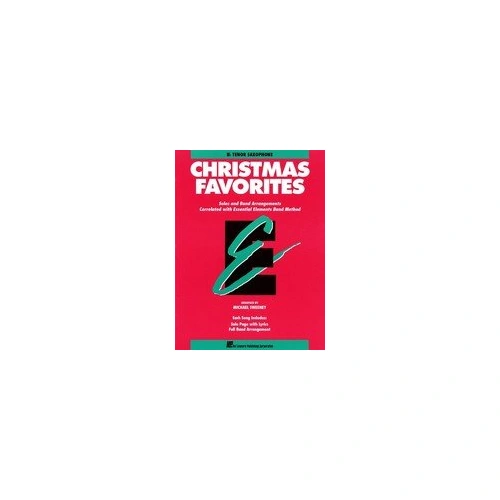 Essential Elements Christmas Favorites for Tenor Saxophone