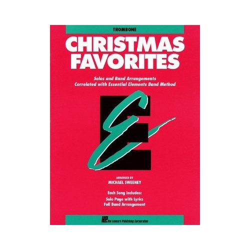Essential Elements Christmas Favorites for Trombone by Michael Sweeney