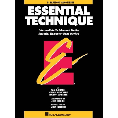 Essential Technique Baritone Saxophone (Original Series) - Intermediate to Advanced Studies