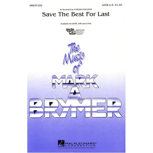 Save Best For Last SATB (C/R)