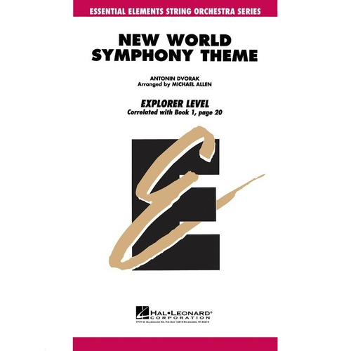 New World Symphony Theme SO0.5 SC/PTS - Essential Elements String Explorer for String Orchestra
