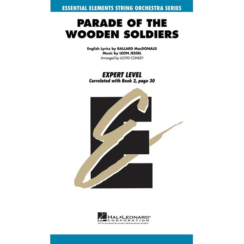 Parade Of The Wooden Soldiers Essential Elements String Orchestra Expert Level1.5 (Music Score/Parts)