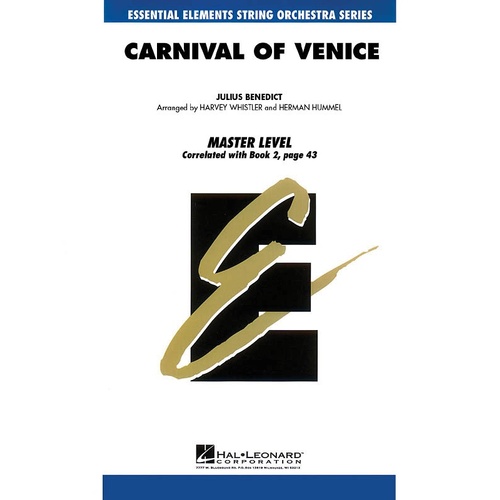 Carnival Of Venice Essential Elements String Orchestra 1-1.5 (Music Score/Parts)