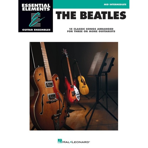 The Beatles Essential Elements Guitar Ensemble Mid Intermediate