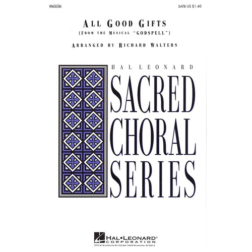 All Good Gifts SATB (Octavo)