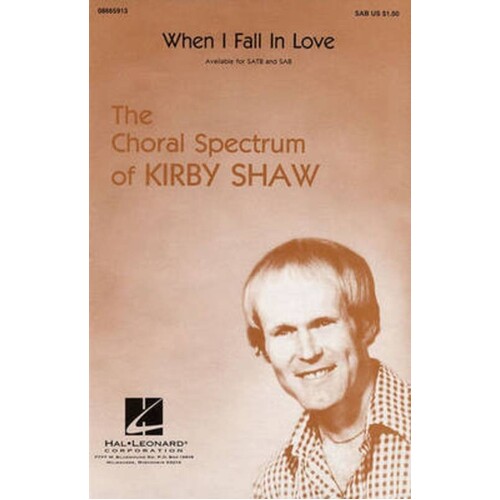When I Fall Love SATB A Cappella
