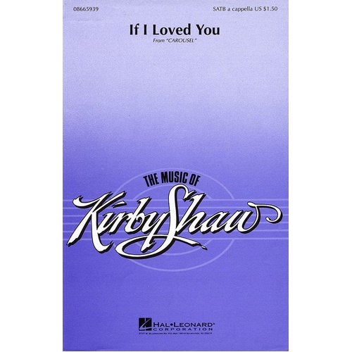 If I Loved You From Carousel SATB A Cappella (Octavo)