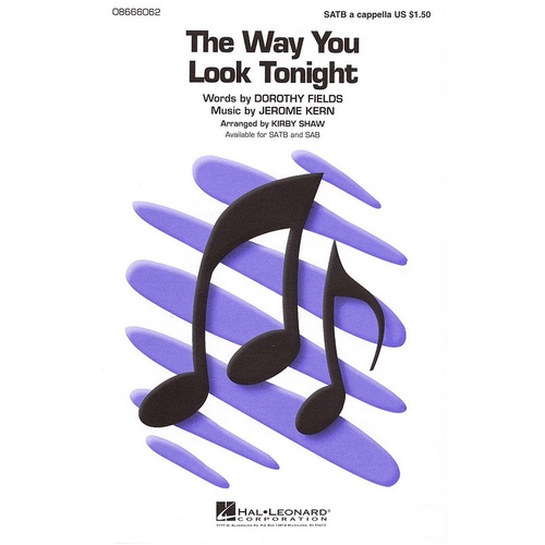 Way You Look Tonight SATB A Cappella (Octavo)