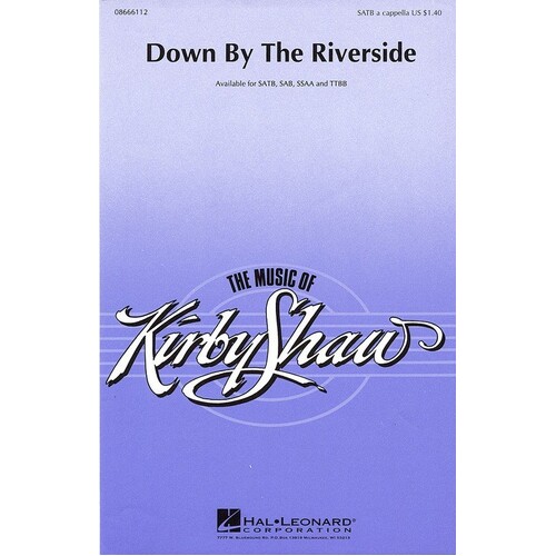 Down By The Riverside SATB A Cappella