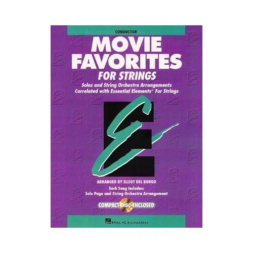 Essential Elements Movie Favorites for Strings Conductor's Score