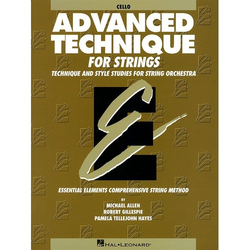 Advanced Technique for Strings Cello Level 4 by Hal Leonard