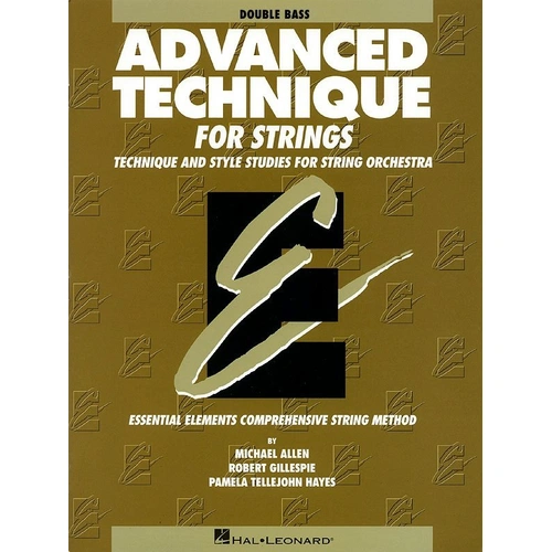 Advanced Technique for Strings Double Bass Level 4 by Hal Leonard