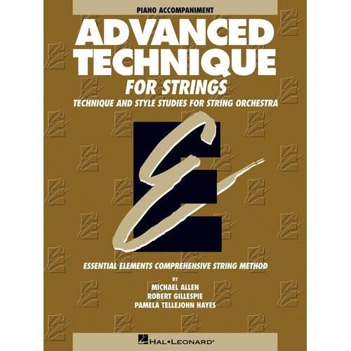 Advanced Technique for Strings Piano Accompaniment EE by Hal Leonard