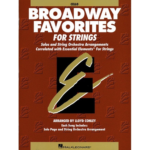 Essential Elements Broadway Favorites For Strings Vc Cello (Softcover Book)