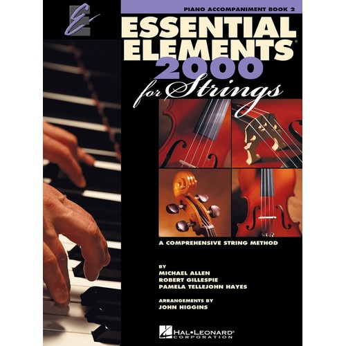 Essential Elements 2000 Book 2 Strings Piano Accomp Essential Elements (Softcover Book)