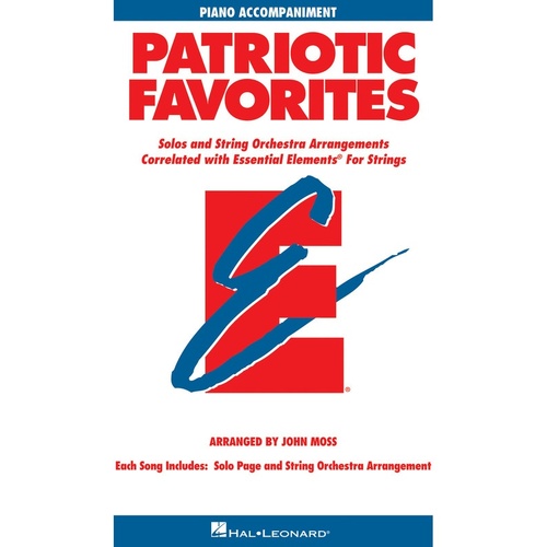 Essential Elements Patriotic Favorites Piano Acc Strings (Softcover Book)
