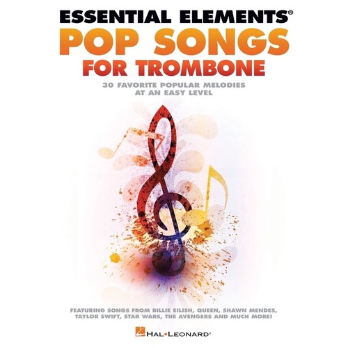Essential Elements Pop Songs for Trombone by Hal Leonard - 30 Easy Melodies for Trombone