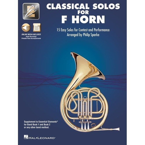 Classical Solos for F Horn - 15 Solos with Online Audio & Printable Accompaniments, Essential Elements Series, Hal Leonard