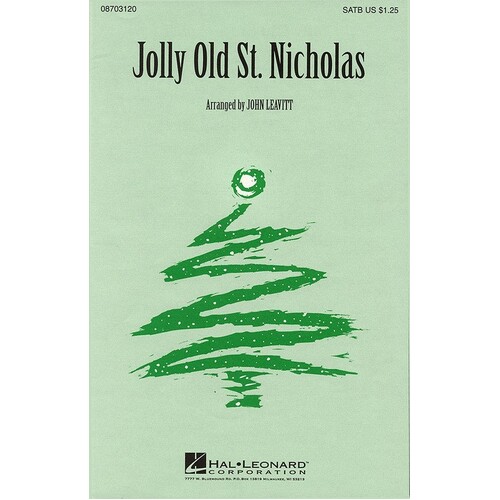 Jolly Old St Nicholas SATB Arr Leavitt