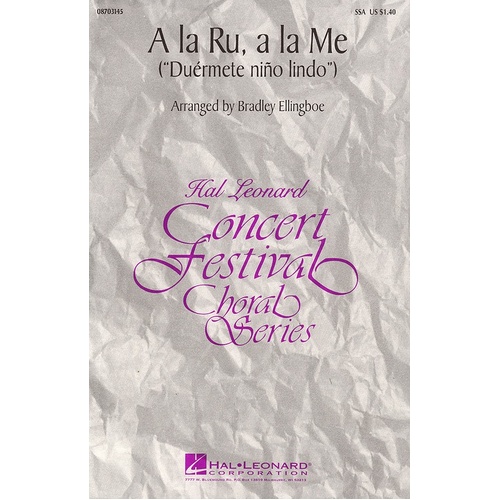 A La Ru A La Me SSA (Octavo)