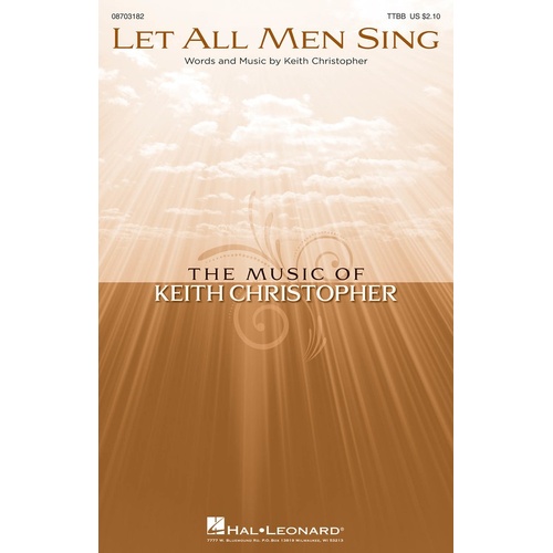 Let All Men Sing TTBB (Octavo)