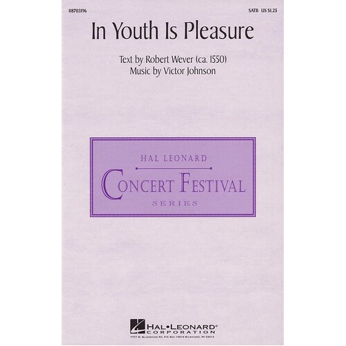 In Youth Is Pleasure SATB