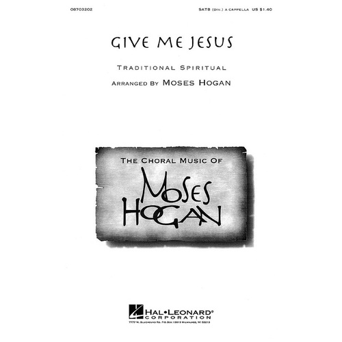 Give Me Jesus SATB A Cappella (Octavo)