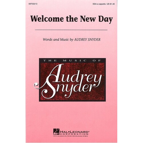 Welcome The New Day SSA Arr Snyder (Octavo)