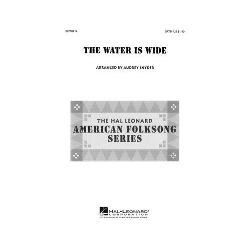 The Water Is Wide SATB Arranged by Audrey Snyder Choral Score 8 Pages