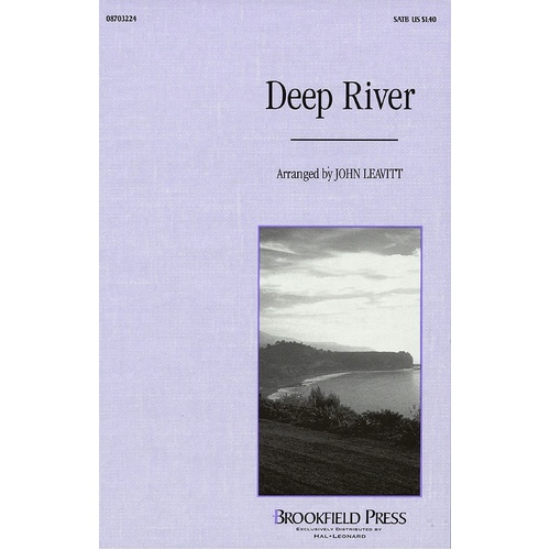 Deep River SATB Arr Leavitt (Octavo)